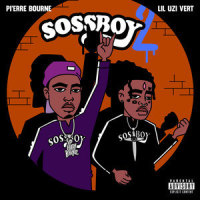 Sossboy 2_Pi'erre Bourne,Lil Uzi Vert