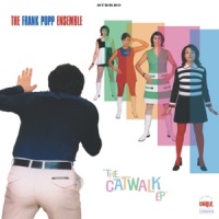 The Catwalk_The Frank Popp Ensemble