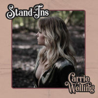 Stand-Ins_Carrie Welling,Delta Rae