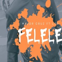 Felele (feat. LTD)_Major Cruz,LTD
