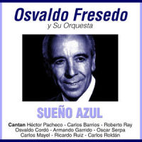 Una Gota De Rocío_Osvaldo Fresedo,Héctor Pacheco