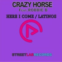 Latinos_Crazy Horse,Robbie B