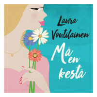Mä En Kestä_Laura Voutilainen