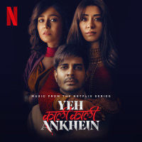 Yeh Kaali Kaali Ankhein Title Track_Shivam Sengupta,Anuj Danait,Anu Malik