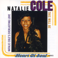 This Will Be (An Everlasting Love)_Natalie Cole