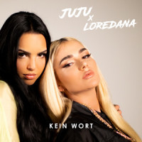 Kein Wort_JuJu,Loredana,Miksu / Macloud
