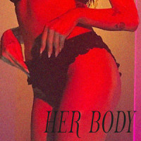Her Body_Nasty Cherry