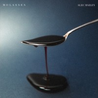 Molasses_Alec Bailey