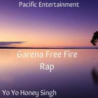 Garena Free Fire Rap_Yo Yo Honey Singh