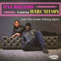 Just the Lonely Talking Again_Tesa Williams,Marc Nelson,Sam Dees