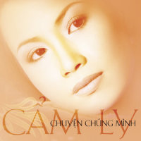 Chuyen Chung Minh_Cẩm Ly