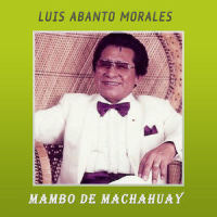 Mambo de Machahuay_Luis Abanto Morales