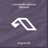 Gibberish_Luttrell,Ben Böhmer,MARGRET