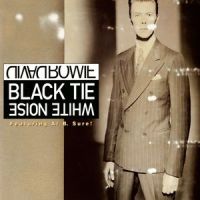 Black Tie White Noise_David Bowie