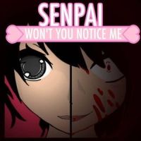 Senpai Won’t You Notice Me?_Griffinilla