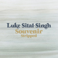 Souvenir_Luke Sital-Singh