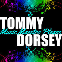Without A Song_Tommy Dorsey,Frank Sinatra,The Pied Pipers