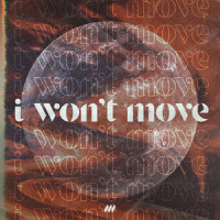 I Won’t Move_Life.Church Worship