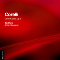 12 Concerti Grossi, Op. 6: Concerto Grosso No. 12 in F Major_Cantilena,Adrian Shepherd,Andrew Morris,Andrew Martin