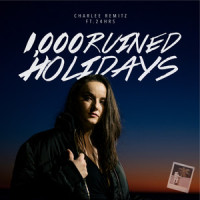 1,000 Ruined Holidays_Charlee Remitz,24hrs