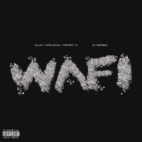 Wafi(feat. G Herbo)_Clay "Krucial" Perry III,G Herbo