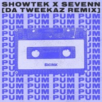 Pum Pum_Showtek,Sevenn