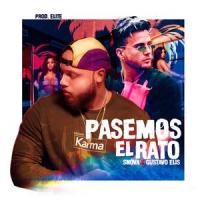 Pasemos el Rato_Snova,Gustavo Elis