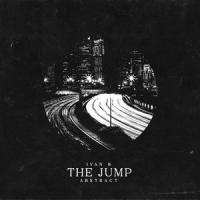 The Jump(feat. Abstract)_Ivan B,Abstract
