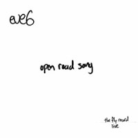 Open Road Song - Live_Eve 6