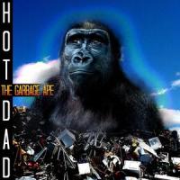 The Garbage Ape_Hot Dad