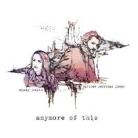 Anymore Of This_Matthew Perryman Jones
