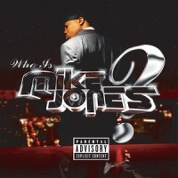 Flossin'(feat. Big Moe)_Mike Jones,Big Moe