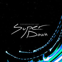 Super Down_Elijah Midjord,Ouse