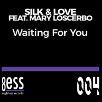 Waiting For You_Silk & Love,Mary Loscerbo,Ribas,Szasz