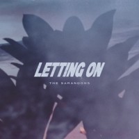 Letting On_The Sarandons