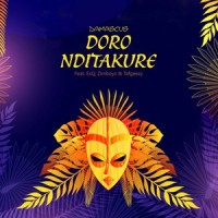 Doro Nditakure_Damascus,Zimboyz,Tafgeezy,ExQ