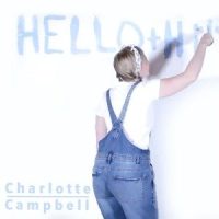 Hello & Hi_Charlotte Campbell