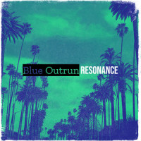 Blue Outrun_resonance