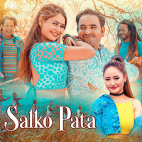 Salko Pata_Chet Bahadur Budhathoki,Melina Rai
