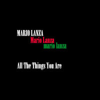 All The Things You Are_Mario Lanza