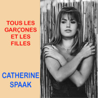 Tous Les Garçon Et Les Filles(Quelli Della Mia Eta')1963_Catherine Spaak