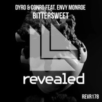 Bittersweet_Dyro,Conro,Envy Monroe
