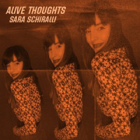 Alive Thoughts_Sara Schiralli,Ian Barter,SONJAY PARBHAKAR