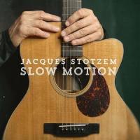 Slow Motion_Jacques Stotzem