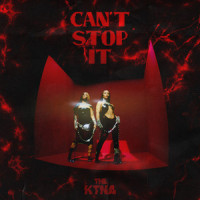 Can't Stop It_The KTNA,Hope Katana,Milliana Katana,Joe Whettam