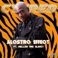 Alostro Effect(feat. Mellow & Sleazy)_Cyfred,Mellow,Sleazy
