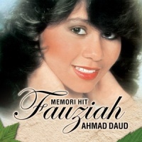 Kaulah Satu-Satu_Fauziah Ahmad Daud