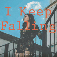 I Keep Falling_Dahl Hates Disco,Avi Elman,Cammie Robinson