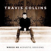 Wreck Me_Travis Collins