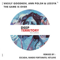 The Game Is Over_Vasily Goodkov,Ann Polsh,Lessya,Nando Fortunato,Goodkov Vasily Alexeevich